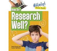 Louise A Spilsbury Sarah Eason How Do I Research Well? (Tascabile)