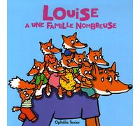 Louise a une famille nombreuse