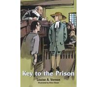 Louise A. Vernon Key to Prison (Tascabile)