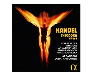 - Louise Alder, Tim Mead, Anna Stéphany, Stuart Jackson, Adam Plachetka, Arcangelo, Jonathan Cohen - Handel: Teodora, Hwv 60 - CD