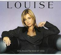 Louise - Arms Around The World [Import]