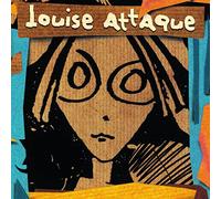 Louise Attaque - 25 Ans