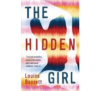 Louise Bassett The Hidden Girl (Copertina rigida)