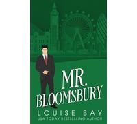 Louise Bay Mr. Bloomsbury (Tascabile)