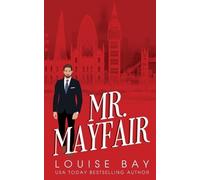 Louise Bay Mr. Mayfair (Tascabile) Mister