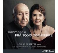 Bessette, Louise - Hommage À Francois Dompierre - Werke Für Klavier
