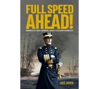 Louise Borden Full Speed Ahead (Copertina rigida)