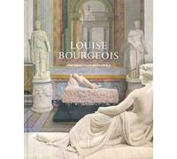 Louise Bourgeois. Unconscious memories. Ediz. a colori