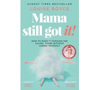 Louise Boyce Mama Still Got It (Tascabile)