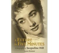 Louise Bremner A Future in Five Minutes (Copertina rigida)