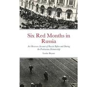 Louise Bryant Six Red Months in Russia (Tascabile)
