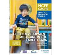 Louise Burnham NCFE CACHE Level 1/2 Technical Award in Child Develo (Tascabile)