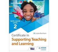 Louise Burnham NCFE CACHE Level 2 Certificate in Supporting Teaching (Tascabile)