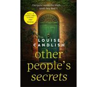 Louise Candlish Other People's Secrets (Tascabile)