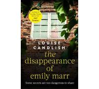Louise Candlish The Disappearance of Emily Marr (Tascabile)