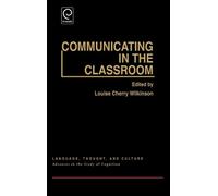Louise Cherry Wilkinson Communicating in the Classroom (Copertina rigida)