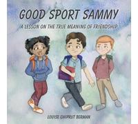 Louise Chiprut Berman Good Sport Sammy (Tascabile)