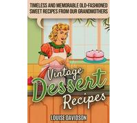 Louise Davidson Vintage Dessert Recipes (Tascabile)