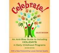 Louise Derman-Sparks Julie Bisson Celebrate (Tascabile)