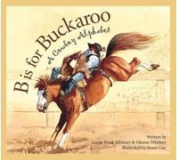 Louise Doak Whitney Gleaves Whitney B Is for Buckaroo (Copertina rigida) Sports