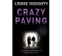 Louise Doughty Crazy Paving (Tascabile)