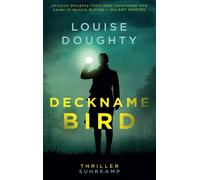 Louise Doughty Deckname: Bird: Thriller »Eine fesselnde Lektüre, (Tascabile)