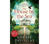 Louise Douglas The House by the Sea (Tascabile)