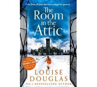 Louise Douglas The Room in the Attic (Copertina rigida)