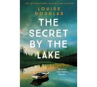 Louise Douglas The Secret by the Lake (Tascabile)