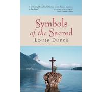 Louise Dupre Symbols of the Sacred (Tascabile)