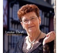 Louise Ebrel Ma Zad - Louise Ebrel Ma Zad, Ma Mamm KMCD 523