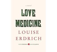 Love Medicine: Deluxe Modern Classic