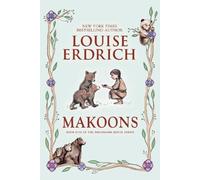 Louise Erdrich Makoons (Tascabile) Birchbark House
