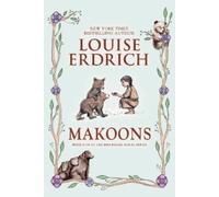 Louise Erdrich Makoons (Tascabile) Birchbark House