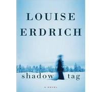 Louise Erdrich Shadow Tag Large Print (Tascabile)