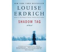 Louise Erdrich Shadow Tag (Tascabile)