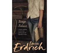 Louise Erdrich The Bingo Palace (Tascabile)