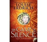 Louise Erdrich The Game of Silence (Tascabile) Birchbark House