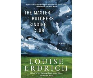 Louise Erdrich The Master Butchers Singing Club (Tascabile)