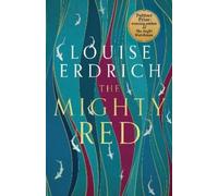 Louise Erdrich The Mighty Red (Copertina rigida)