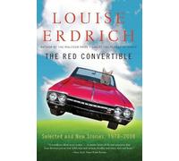 Louise Erdrich The Red Convertable (Tascabile)