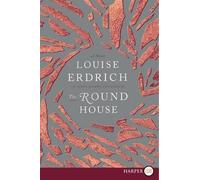 Louise Erdrich The Round House (Tascabile)