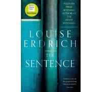 Louise Erdrich The Sentence (Copertina rigida)