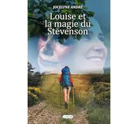 Louise et la magie du Stevenson