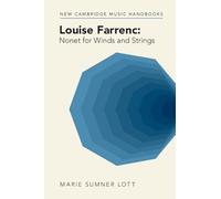Louise Farrenc: Nonet for Winds and Strings