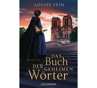 Louise Fein Sonja Hauser Das Buch der geheimen Wörter: Roman (Tascabile)