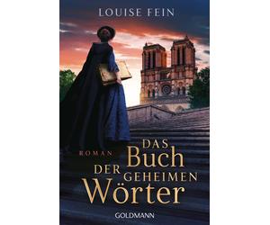 Louise Fein Sonja Hauser Das Buch der geheimen Wörter: Roman (Tascabile)