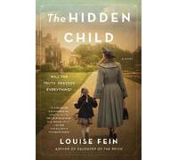 Louise Fein The Hidden Child (Copertina rigida)
