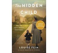 Louise Fein The Hidden Child (Tascabile)