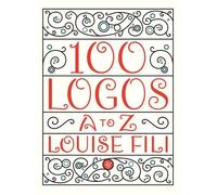 Louise Fili 100 Logos (Tascabile)